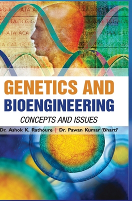 Genetics and Bioengineering: Concepts and Issues 9386841924 Book Cover