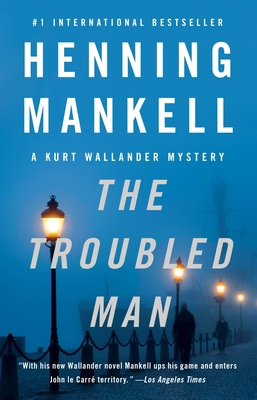 The Troubled Man 0307477401 Book Cover