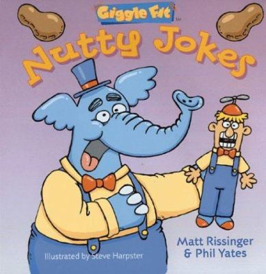 Giggle Fit Nutty Jokes 1402701209 Book Cover