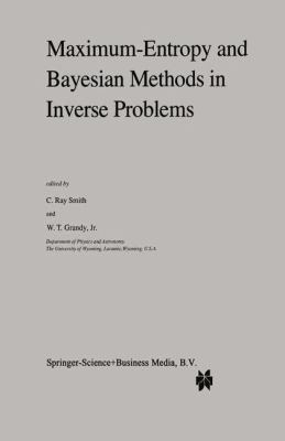 Maximum-Entropy and Bayesian Methods in Inverse... 9048184185 Book Cover