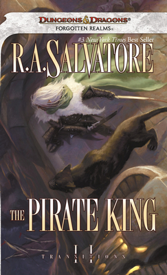 The Pirate King: The Legend of Drizzt 0786951443 Book Cover