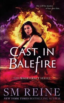 Cast in Balefire: An Urban Fantasy Romance 1539426920 Book Cover