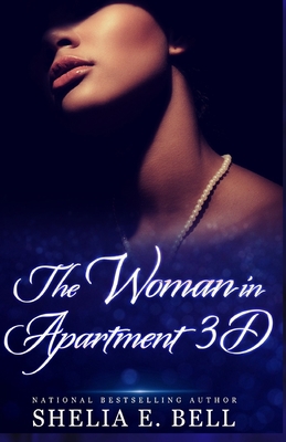 The Woman in Apartment 3D: A "Holy Rock Chronic... 1735543233 Book Cover