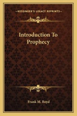 Introduction To Prophecy 1163164321 Book Cover