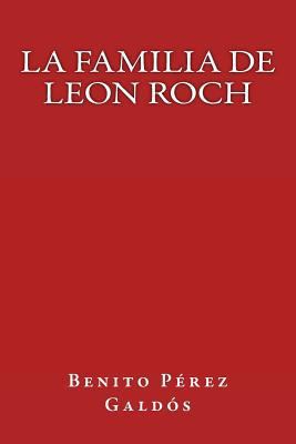 La familia de Leon Roch [Spanish] 1974405494 Book Cover