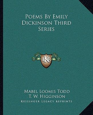 Poems by Emily Dickinson Third Series 1162680105 Book Cover