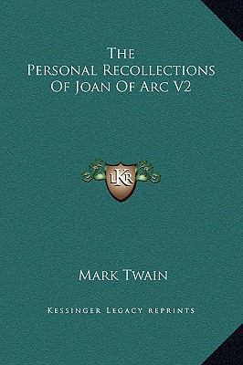 The Personal Recollections Of Joan Of Arc V2 1169282709 Book Cover