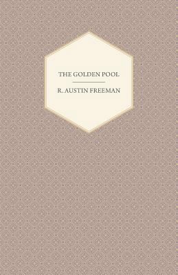 The Golden Pool - Abridged Edition - Illustrate... 1444659332 Book Cover