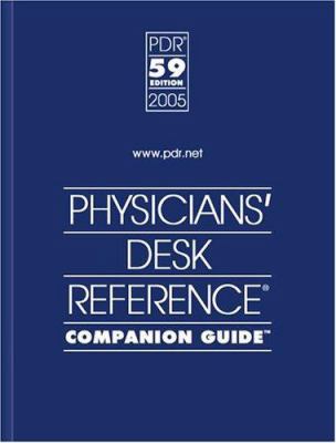 Physicians Desk Reference Companion Guide 2005 1563635003 Book Cover