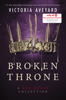 Broken Throne: A Red Queen Collection; Target E... 0062935054 Book Cover