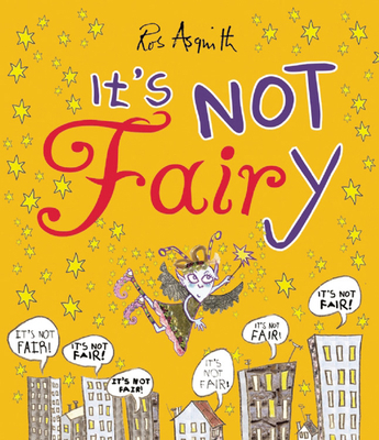 It's Not Fairy 1847802362 Book Cover