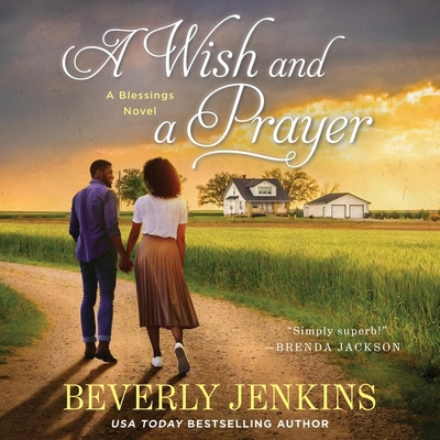 A Wish and a Prayer: A Blessings Novel B09597KSQ7 Book Cover