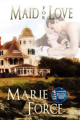 Maid for Love 1467976970 Book Cover