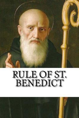 Rule of St. Benedict 1530221056 Book Cover