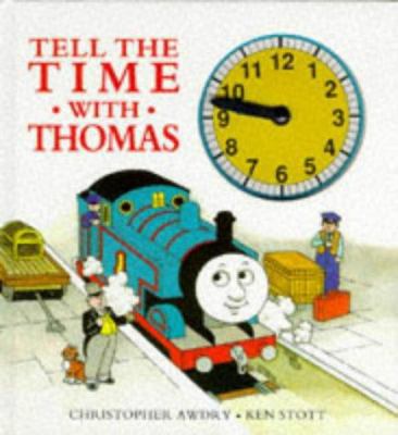 Tell the Time with Thomas: A Novelty Board Book 0434961469 Book Cover