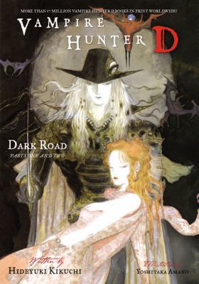 Vampire Hunter D Volume 14: Dark Road Parts 1 & 2 1595824405 Book Cover