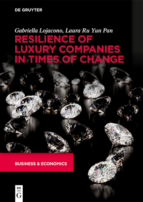 Resilience of Luxury Companies in Times of Change 3110723239 Book Cover