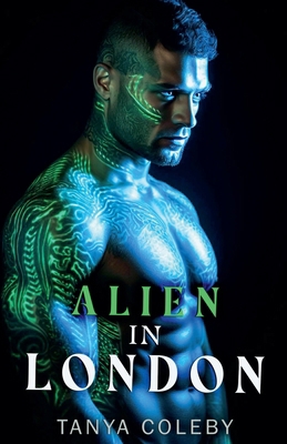 Alien in London B0DDRFRWPW Book Cover