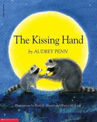 The Kissing Hand 0590047019 Book Cover