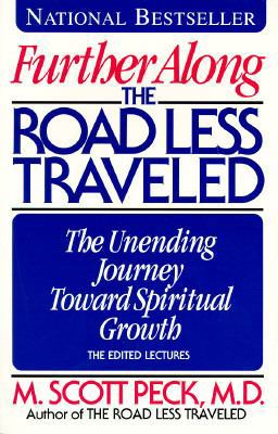 Further Along the Road Less Traveled: The Unend... 0671892886 Book Cover