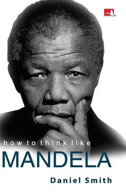How to rhink like Mandela 8183224784 Book Cover