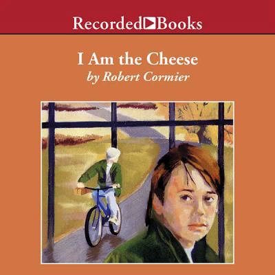 I Am the Cheese 1402549717 Book Cover