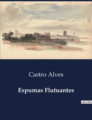Espumas Flutuantes [Portuguese] B0D5GTSQZJ Book Cover
