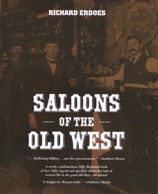 Saloons of the Old West 0517181738 Book Cover