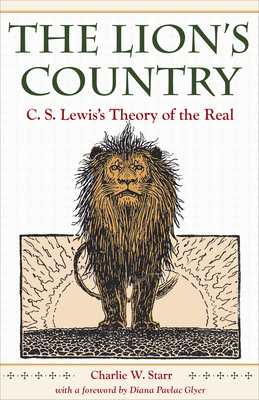 The Lion's Country: C. S. Lewis's Theory of the... 1606354531 Book Cover