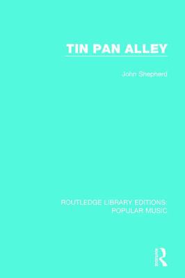 Tin Pan Alley 1138649767 Book Cover