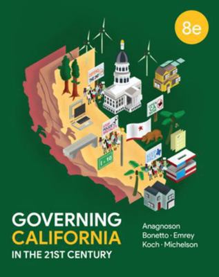 Governing California in the Twenty-First Century 0393539768 Book Cover