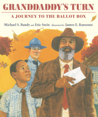 Granddaddy's Turn: A Journey to the Ballot Box B0GN2PJN9T Book Cover