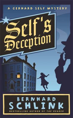 Self's Deception: A Gerhard Self Mystery 0297848658 Book Cover