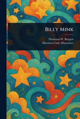 Billy Mink 1023442175 Book Cover