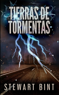 Tierras de Tormentas [Spanish] 1715693582 Book Cover