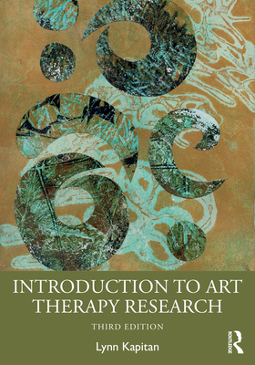 Introduction to Art Therapy Research 1032650494 Book Cover