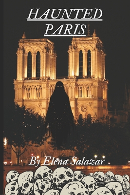 Haunted Paris B0GTLTKFZT Book Cover