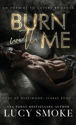 Burn With Me 1088136958 Book Cover