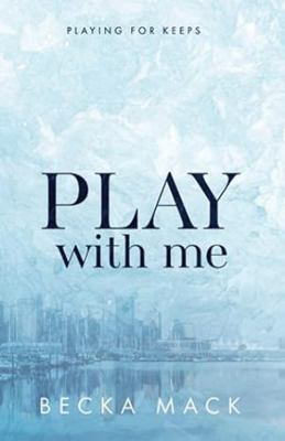 Play With Me Special Edition 1778133053 Book Cover
