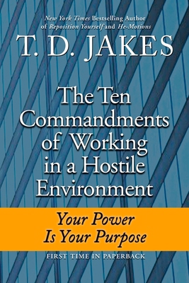 Ten Commandments of Working in a Hostile Enviro... 0425230376 Book Cover