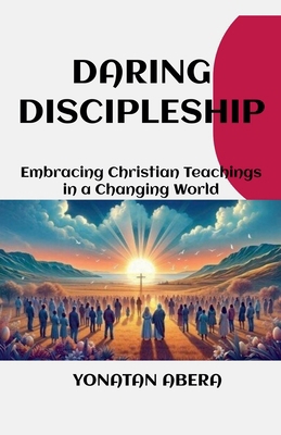 Daring Discipleship B0D71KHKSP Book Cover