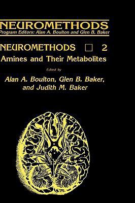 Amines and Their Metabolites 0896030768 Book Cover