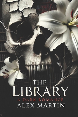 The Library: A Dark Romance B0DK4Z1MB7 Book Cover