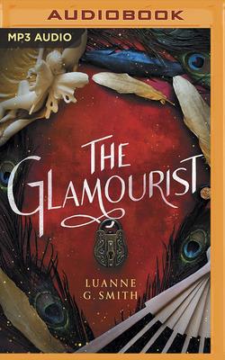 The Glamourist 1799748219 Book Cover