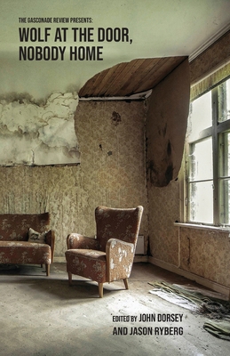 Wolf at the Door / Nobody Home 1958182389 Book Cover