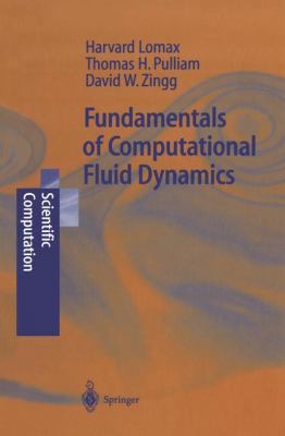 Fundamentals of Computational Fluid Dynamics 3642074847 Book Cover