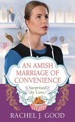 An Amish Marriage of Convenience: Surprised by ... [Large Print] 1638087601 Book Cover