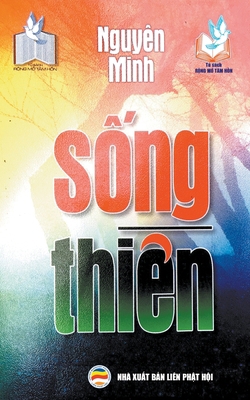 Sống Thiền [Vietnamese] B0BSKLH26J Book Cover
