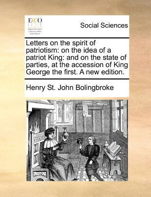 Letters on the spirit of patriotism: on the ide... 1171373570 Book Cover