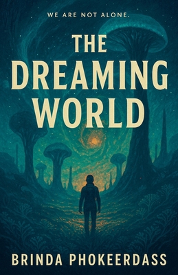 The Dreaming World B0FH7R4NFG Book Cover